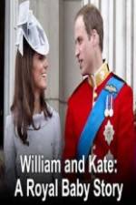 Watch William And Kate-A Royal Baby Story Viooz