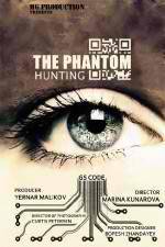 Watch Hunting the Phantom Viooz