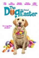 Watch The Dog Who Saved Easter Viooz