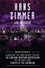 Watch Hans Zimmer: Live in Prague Viooz
