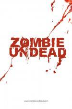 Watch Zombie Undead Viooz