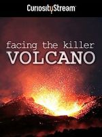 Watch Facing the Killer Volcano Viooz