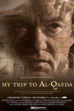 Watch My Trip to Al-Qaeda Viooz