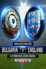 Watch Bulgaria vs England Viooz