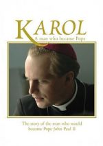 Watch Karol, omul care a devenit Papa Viooz