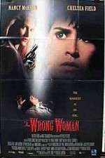 Watch The Wrong Woman Viooz
