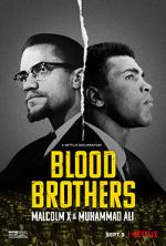 Watch Blood Brothers: Malcolm X & Muhammad Ali Viooz