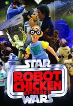 Watch Robot Chicken: Star Wars Episode II (TV Short 2008) Viooz