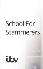 Watch School for Stammerers Viooz