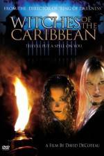 Watch Witches of the Caribbean Viooz