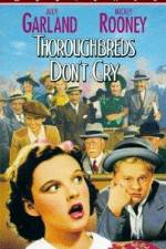 Watch Thoroughbreds Don't Cry Viooz