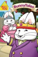 Watch Max And Ruby: Bunny Tales Viooz