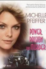 Watch Power Passion And Murder Viooz