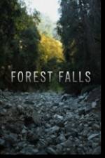 Watch Forest Falls Viooz