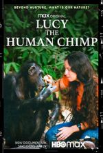 Watch Lucy, the Human Chimp Viooz