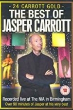 Watch Jasper Carrott: 24 Carrott Gold Viooz