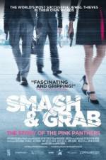 Watch Smash & Grab The Story of the Pink Panthers Viooz