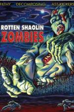 Watch Rotten Shaolin Zombies Viooz