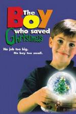Watch The Boy Who Saved Christmas Viooz