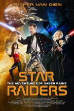 Watch Star Raiders The Adventures of Saber Raine Viooz