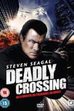 Watch Deadly Crossing Viooz