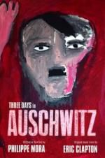 Watch Three Days In Auschwitz Viooz