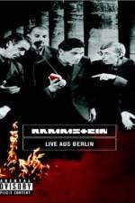 Watch Rammstein Live aus Berlin Viooz