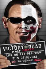 Watch TNA Victory Road Viooz