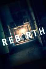 Watch Rebirth Viooz