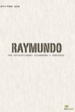 Watch Raymundo Viooz