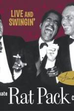 Watch Live and Swingin' The Ultimate Rat Pack Collection Viooz