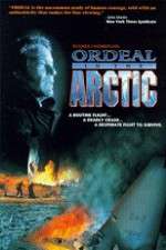 Watch Ordeal in the Arctic Viooz