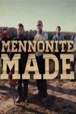 Watch Mennonite Made Viooz