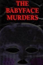 Watch The Babyface Murders Viooz