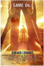 Watch Humans Versus Zombies Viooz
