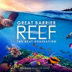 Watch Great Barrier Reef: The Next Generation Viooz
