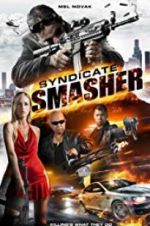 Watch Syndicate Smasher Viooz