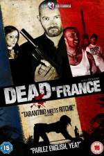 Watch Dead in France Viooz