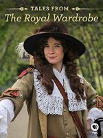 Watch Tales from the Royal Wardrobe Viooz
