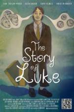 Watch The Story of Luke Viooz