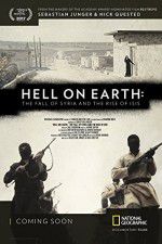 Watch Hell on Earth: The Fall of Syria and the Rise of ISIS Viooz