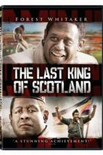 Watch The Last King of Scotland Viooz