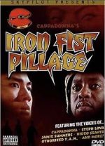 Watch Iron Fist Pillage Viooz