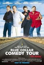 Watch Blue Collar Comedy Tour: The Movie Viooz