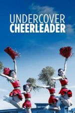 Watch Undercover Cheerleader Viooz