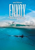 Watch Envoy: Shark Cull Viooz