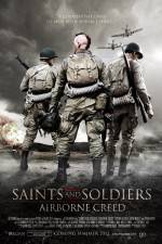 Watch Saints and Soldiers Airborne Creed Viooz
