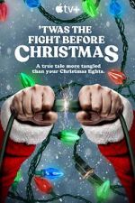 Watch The Fight Before Christmas Viooz