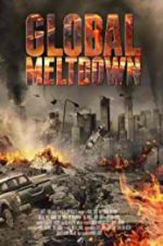 Watch Global Meltdown Viooz