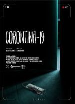 Watch Corontina 19 Viooz